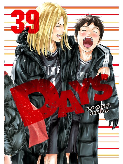 Title details for Days, Volume 39 by Tsuyoshi Yasuda - Available